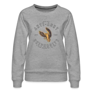 ANTI-ASHY UNIVERSITY (Gray) - Women’s Crewneck