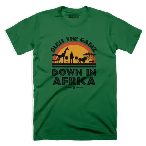 Bless the Gainz down in Africa - on Kelly Green Tee