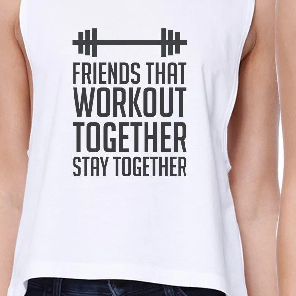 Friends That Workout Together BFF Matching White Crop Tops